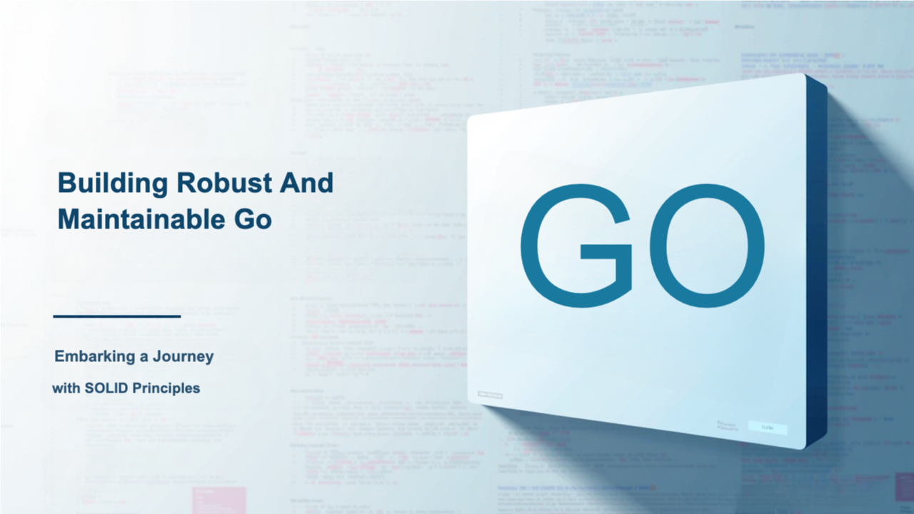 Building Robust and Maintainable Go: Embarking on a Journey with SOLID ...
